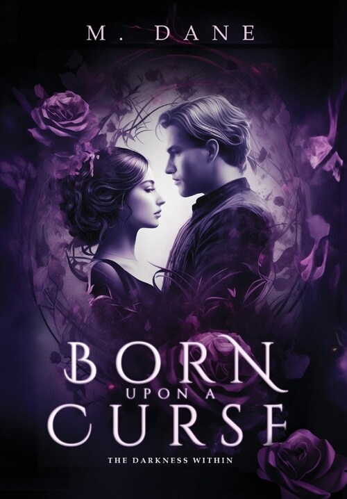 Born Upon a Curse: The Darkness Within (Hardcover)