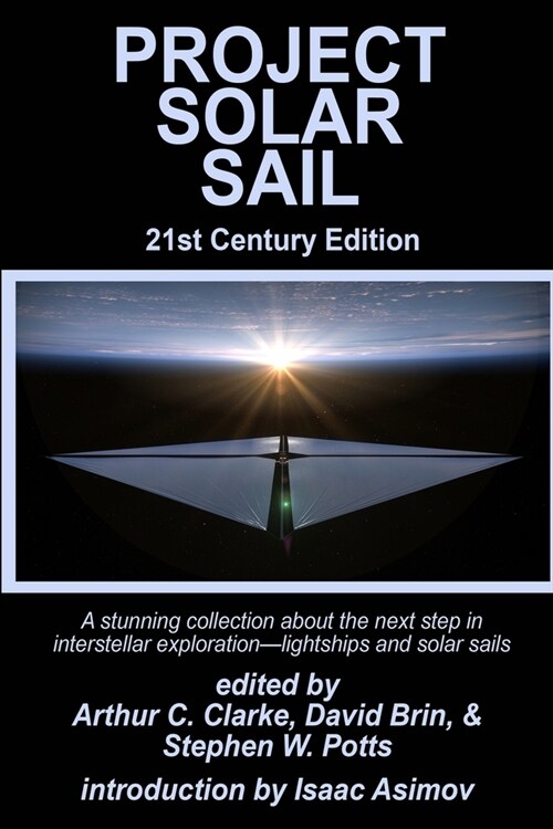 Project Solar Sail (Paperback, 21, Century)