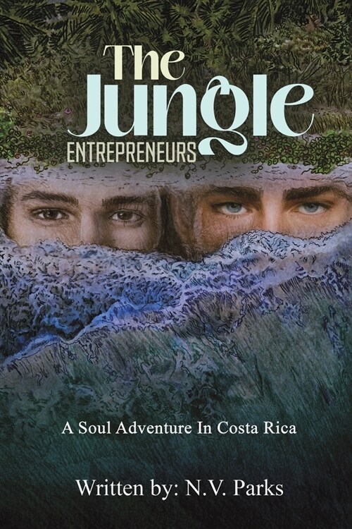 The Jungle Entrepreneurs (Paperback)