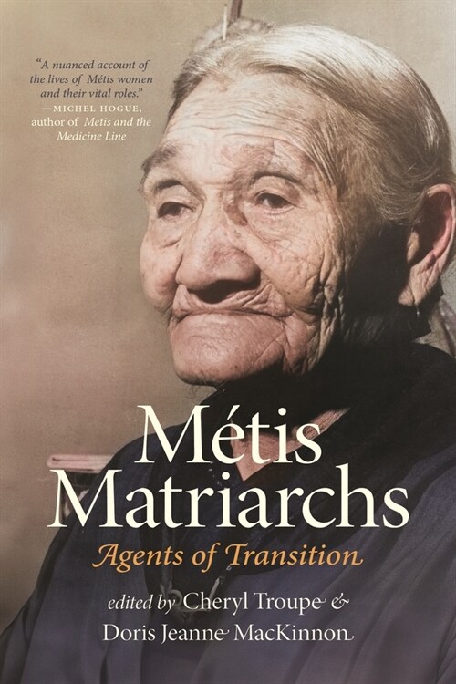 M?is Matriarchs: Agents of Transition (Paperback)