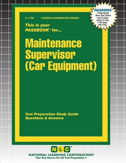 Maintenance Supervisor (Car Equipment) (Paperback)