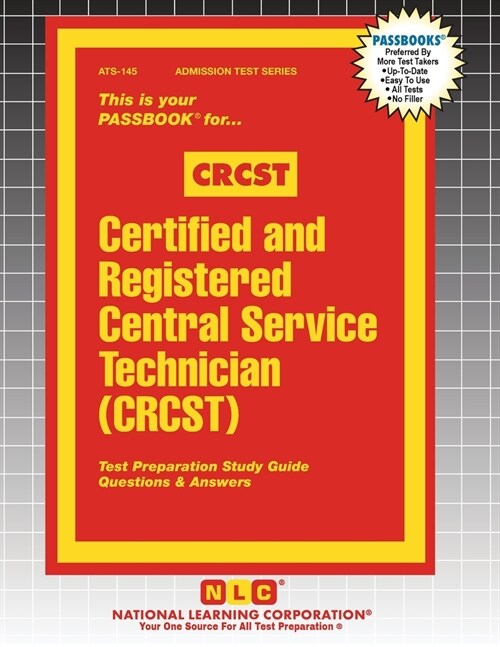 Certified and Registered Central Service Technician (CRCST) (Paperback)