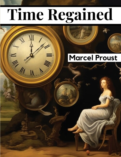Time Regained (Paperback)