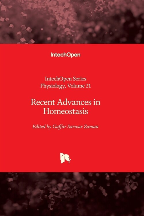 Recent Advances in Homeostasis (Hardcover)