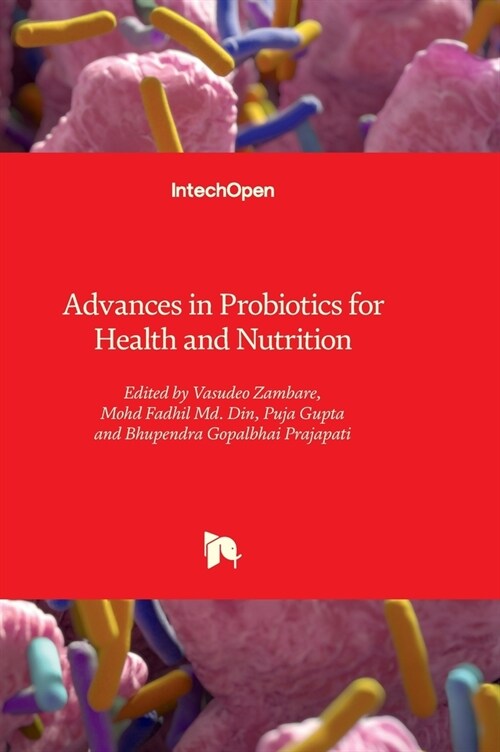 Advances in Probiotics for Health and Nutrition (Hardcover)