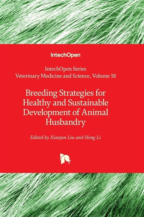 Breeding Strategies for Healthy and Sustainable Development of Animal Husbandry (Hardcover)