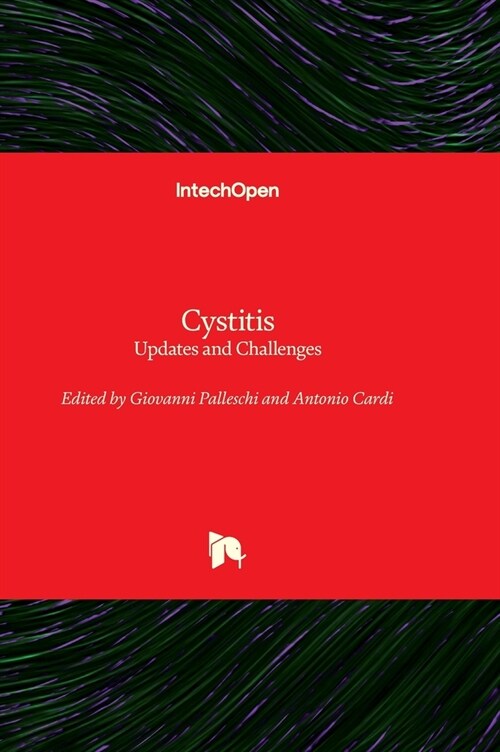 Cystitis - Updates and Challenges (Hardcover)