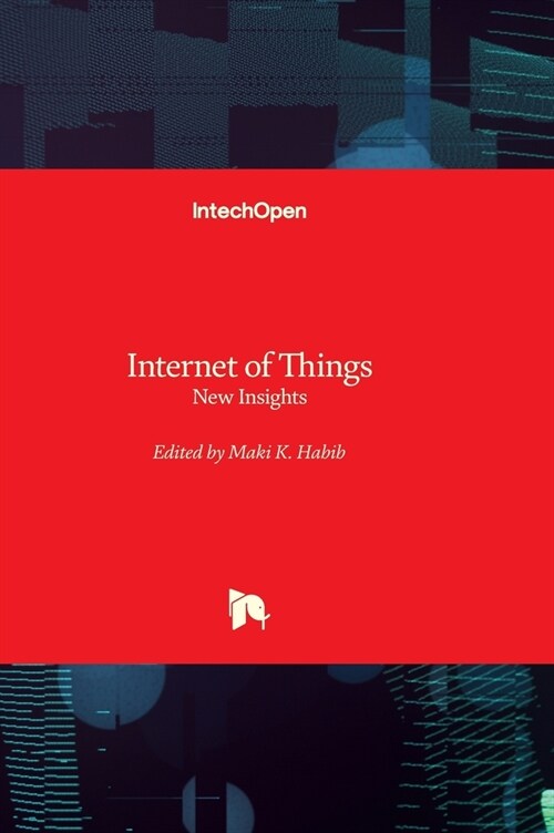 Internet of Things - New Insights (Hardcover)