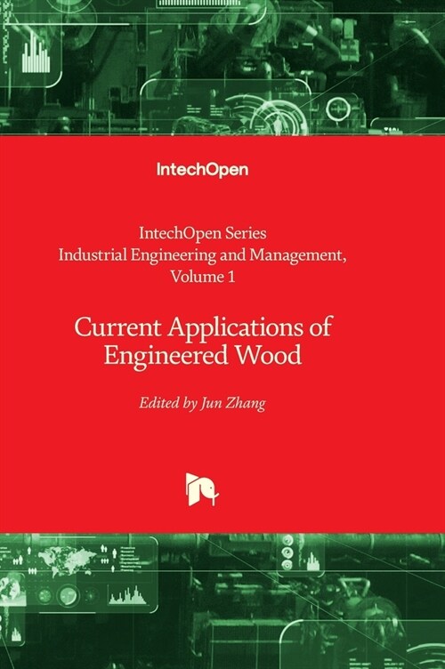 Current Applications of Engineered Wood (Hardcover)