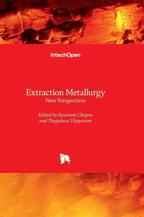 Extraction Metallurgy - New Perspectives (Hardcover)