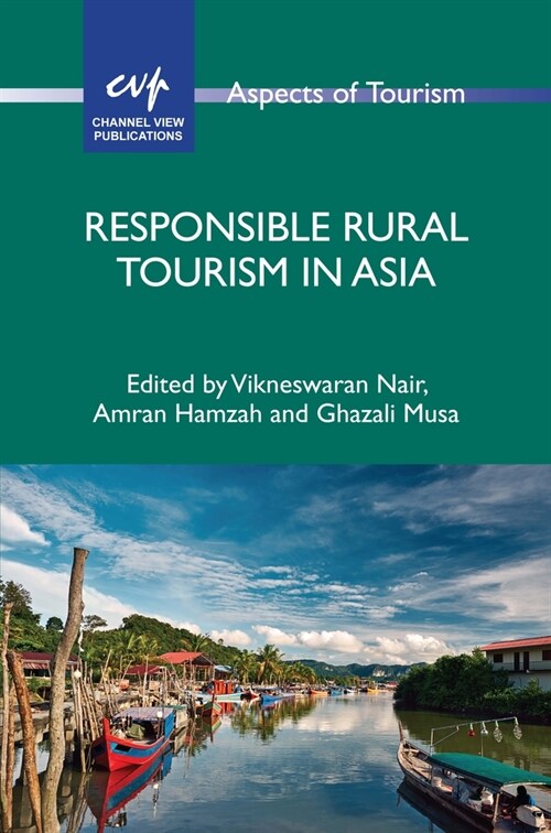 Responsible Rural Tourism in Asia (Paperback)