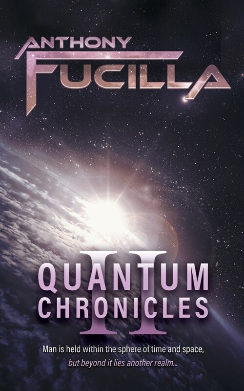 Quantum Chronicles 2 (Paperback)