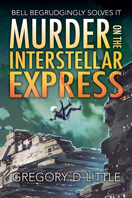 Murder on the Interstellar Express (Paperback)