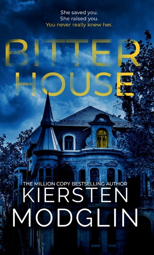 Bitter House (Hardcover)