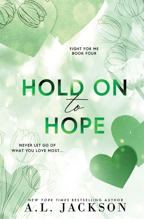 Hold on to Hope (Alternate Paperback) (Paperback)