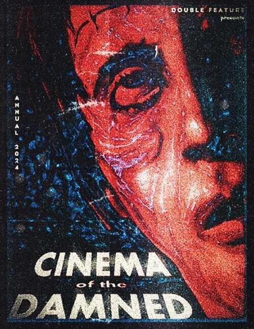 Double Feature Annual #2: Cinema of the Damned (Paperback)