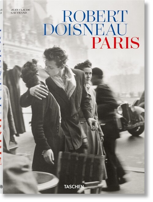 Robert Doisneau. Paris (Hardcover)