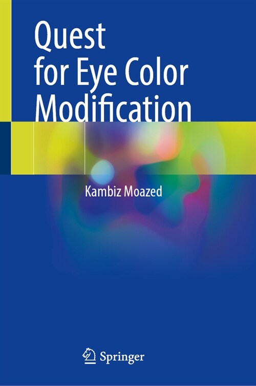 Quest for Eye Color Modification (Hardcover, 2025)