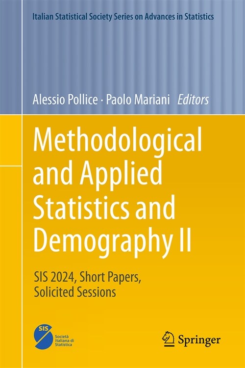 Methodological and Applied Statistics and Demography II: Sis 2024, Short Papers, Solicited Sessions (Hardcover, 2024)