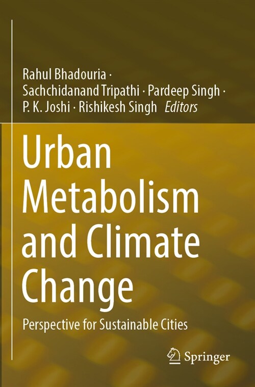 Urban Metabolism and Climate Change: Perspective for Sustainable Cities (Paperback, 2023)