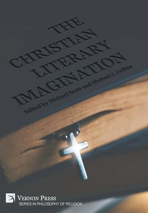 The Christian Literary Imagination (Hardcover)