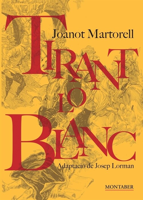 TIRANT LO BLANC (Paperback)
