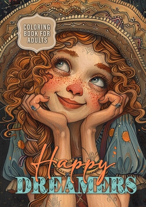 Happy Dreamers Coloring Book for Adults: Portrait Coloring Book for Adults Grayscale cute faces coloring book daydreamer (Paperback)