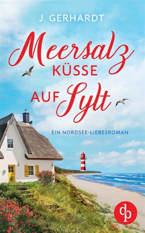 Meersalzk?se auf Sylt: Ein Nordsee-Liebesroman (Paperback)