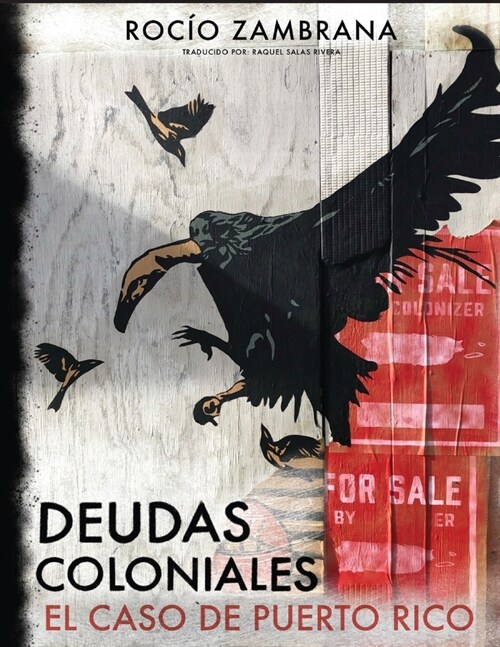 Deudas coloniales: el caso de Puerto Rico (Paperback)