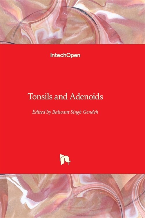 Tonsils and Adenoids (Hardcover)