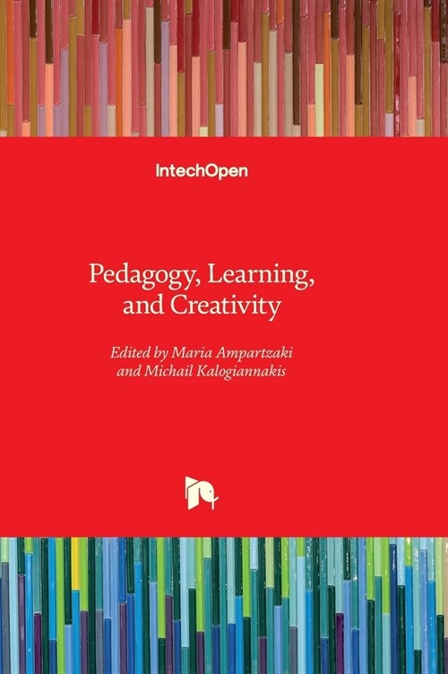 Pedagogy, Learning, and Creativity (Hardcover)