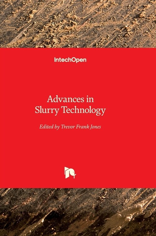 Advances in Slurry Technology (Hardcover)