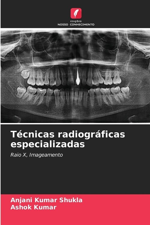 T?nicas radiogr?icas especializadas (Paperback)