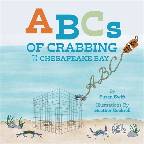 ABCs of Crabbing on the Chesapeake Bay (Paperback)