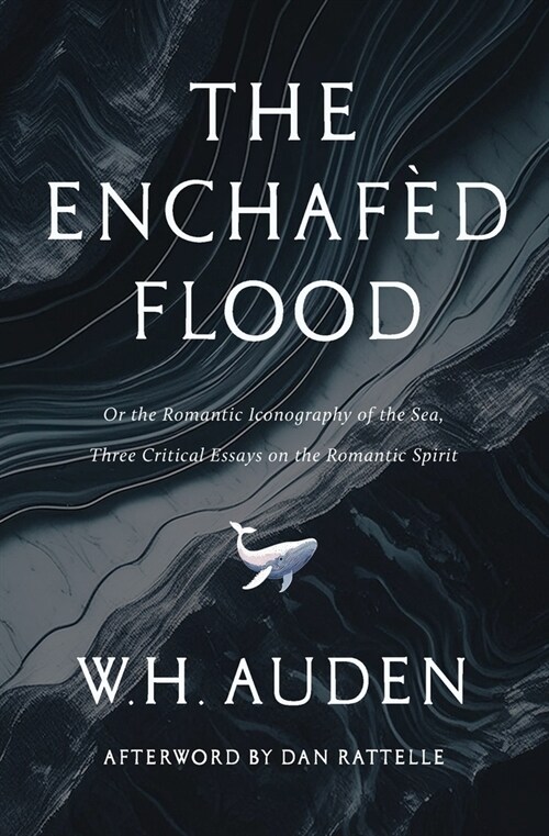 The Enchaf? Flood: Three Critical Essays on the Romantic Spirit (Paperback)