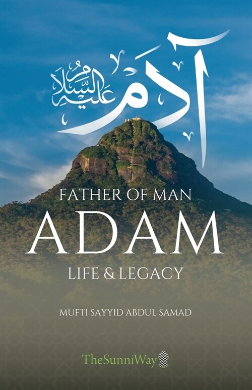 Adam: Life & Legacy (Paperback)