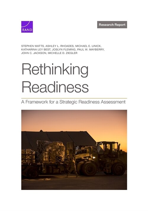 Rethinking Readiness: A Framework for a Strategic Readiness Assessment (Paperback)