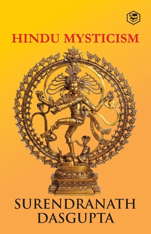 Hindu Mysticism [Paperback] Dasgupta, S. N. (Paperback)