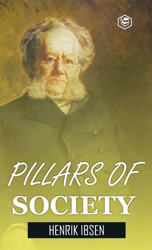 Pillars of Society (Hardcover Library Edition) (Hardcover)