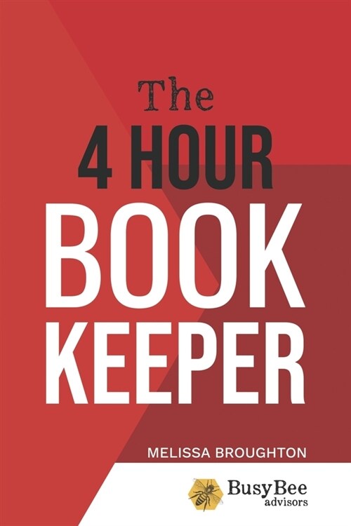 The 4-Hour Bookkeeper (Paperback)