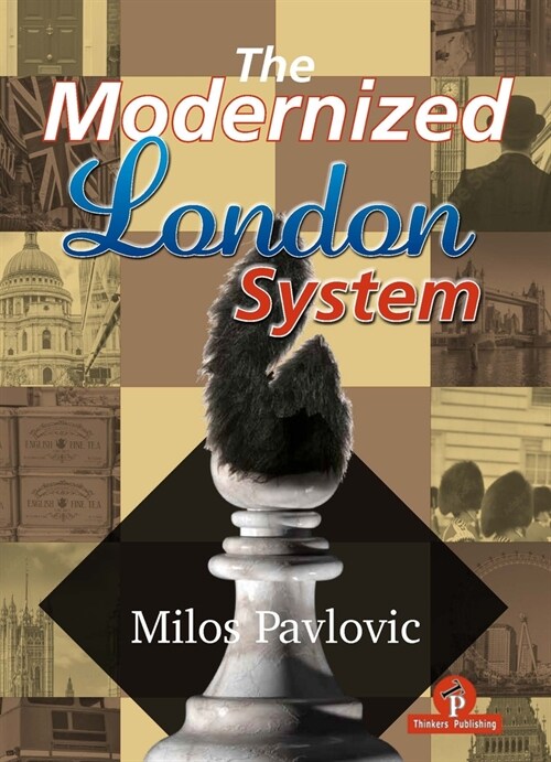 The Modernized London System (Hardcover)