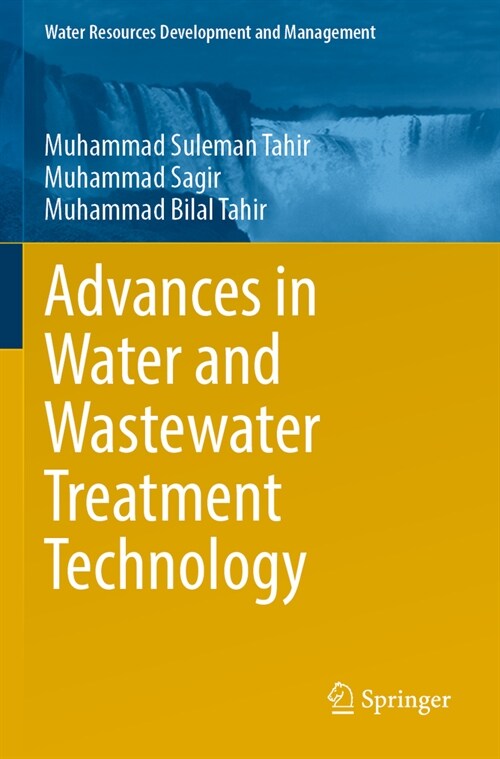 Advances in Water and Wastewater Treatment Technology (Paperback, 2023)