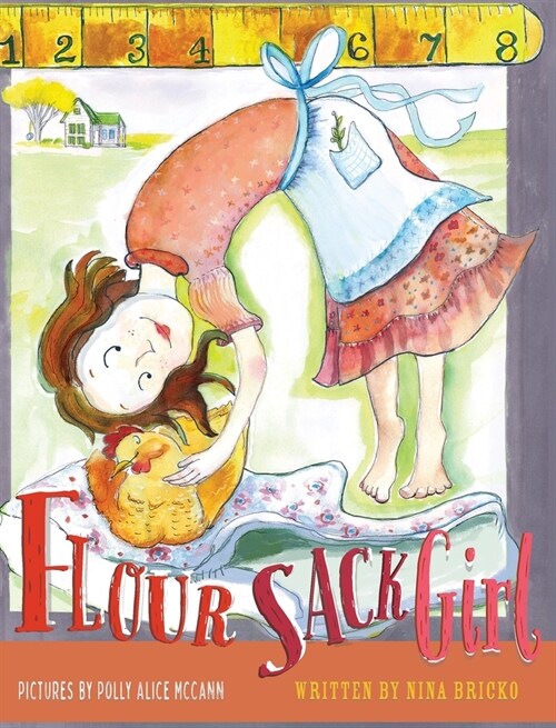 Flour Sack Girl (Hardcover)