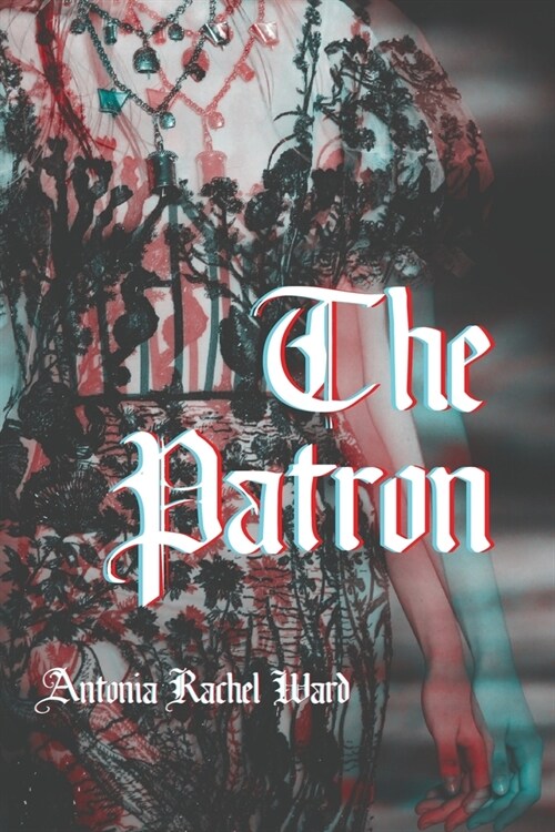 The Patron (Paperback)