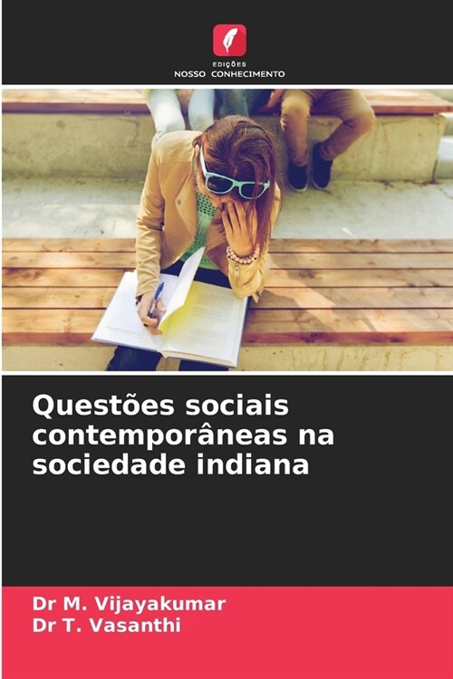 Quest?s sociais contempor?eas na sociedade indiana (Paperback)