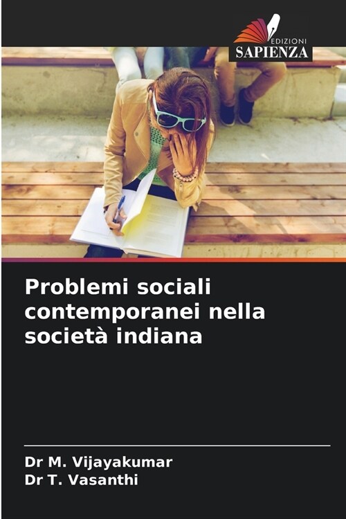 Problemi sociali contemporanei nella societ?indiana (Paperback)