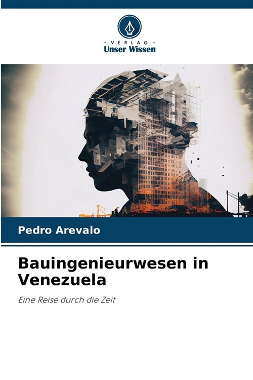 Bauingenieurwesen in Venezuela (Paperback)