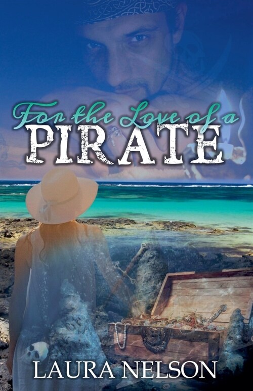 For the Love of a Pirate (Paperback)