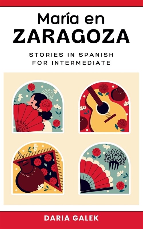 Mar? en Zaragoza: Stories in Spanish for Intermediate (Paperback)