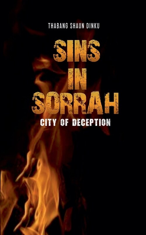 Sins In Sorrah: City of Deception (Paperback)
